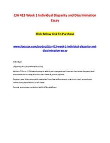 CJA 423 Week 1 Individual Disparity and Discrimination Essay