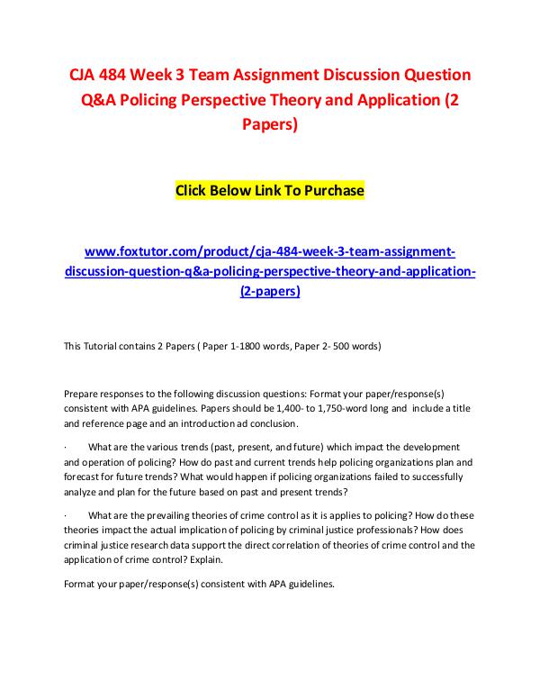 CJA 484 Week 3 Team Assignment Discussion Question Q&A Policing Persp CJA 484 Week 3 Team Assignment Discussion Question