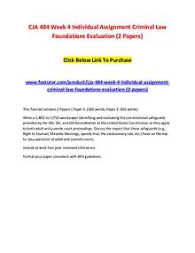 CJA 484 Week 4 Individual Assignment Criminal Law Foundations Evaluat