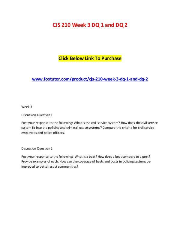 CJS 210 Week 3 DQ 1 and DQ 2 CJS 210 Week 3 DQ 1 and DQ 2