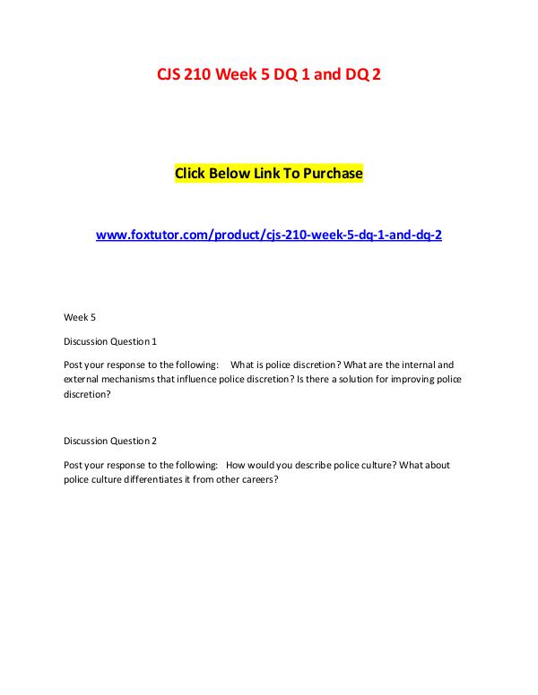 CJS 210 Week 5 DQ 1 and DQ 2 CJS 210 Week 5 DQ 1 and DQ 2