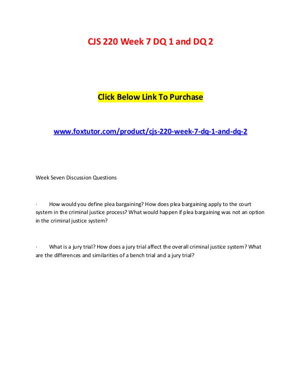 CJS 220 Week 7 DQ 1 and DQ 2 CJS 220 Week 7 DQ 1 and DQ 2