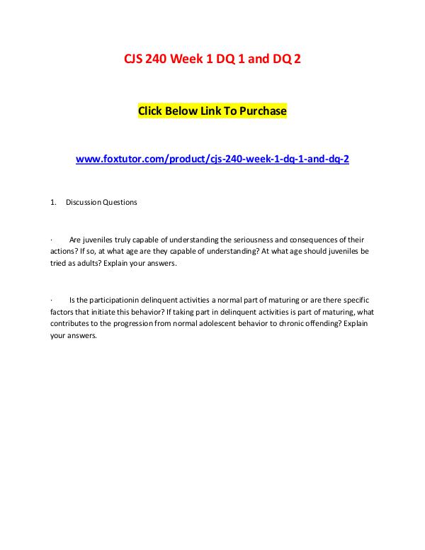 CJS 240 Week 1 DQ 1 and DQ 2 CJS 240 Week 1 DQ 1 and DQ 2