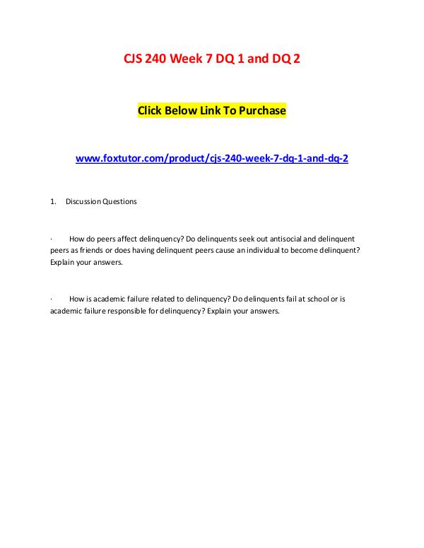 CJS 240 Week 7 DQ 1 and DQ 2 CJS 240 Week 7 DQ 1 and DQ 2