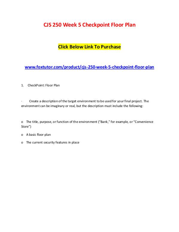 CJS 250 Week 5 Checkpoint Floor Plan CJS 250 Week 5 Checkpoint Floor Plan