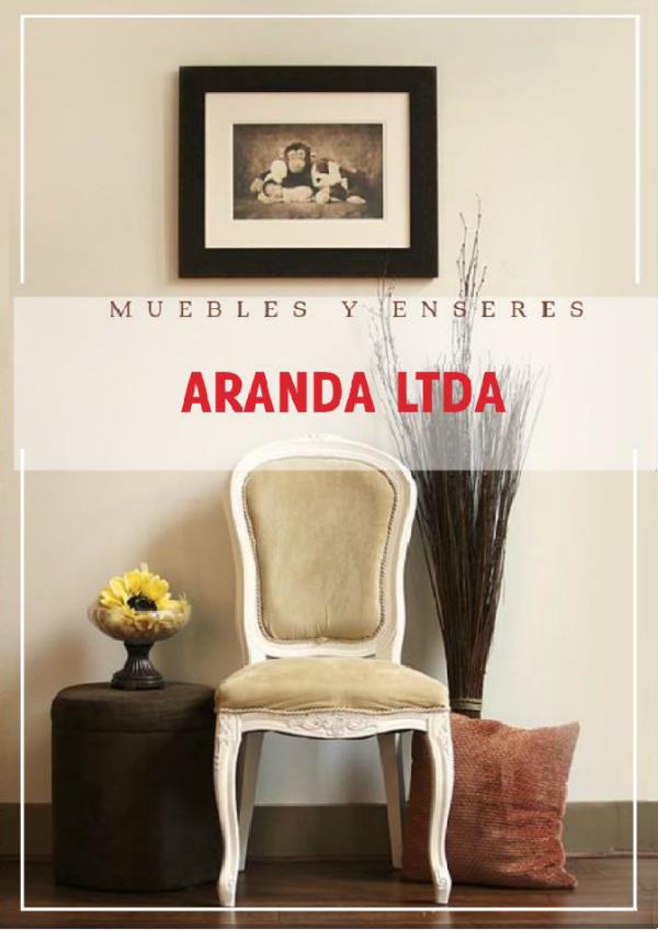 CATALOGO DE VENTA MUEBLES Y ENSERES ARANDA LTDA Mi+primera+revista+CATALOGO+ARANDA+LTDA