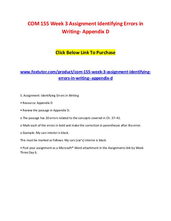 COM 155 Week 3 Assignment Identifying Errors in Writing- Appendix D COM 155 Week 3 Assignment Identifying Errors in Wr