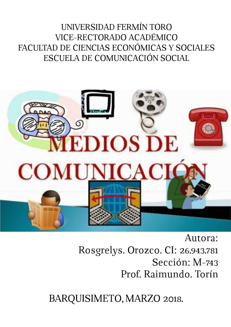 Los medios de comunicación que son? ¿como se clasifican? importancia