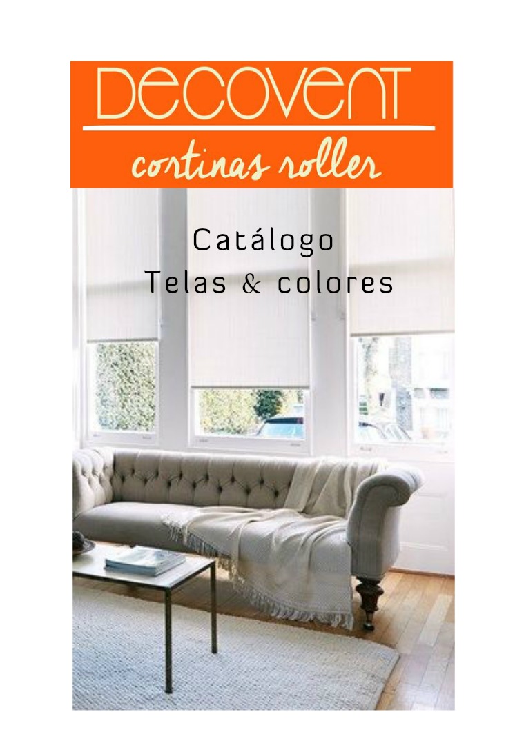 Catálogo Decovent - cortinas roller 2017 Catálogo Decovent