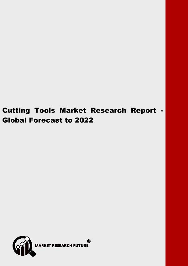 Asia Pacific Blood Glucose Test Strip Packaging Market Research Repor Cutting Tools Market Research Report - Global Fore