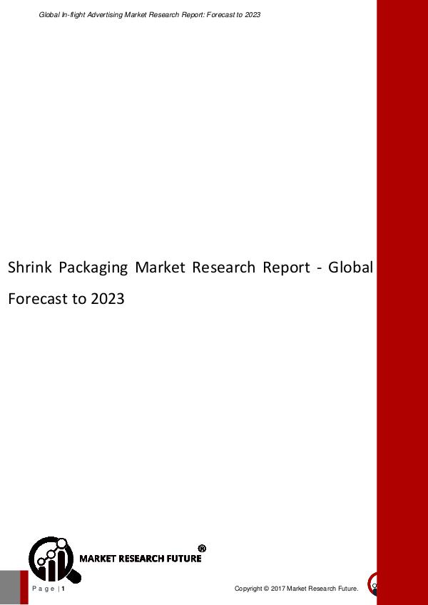 Asia Pacific Blood Glucose Test Strip Packaging Market Research Repor Shrink Packaging Market Research Report - Global F