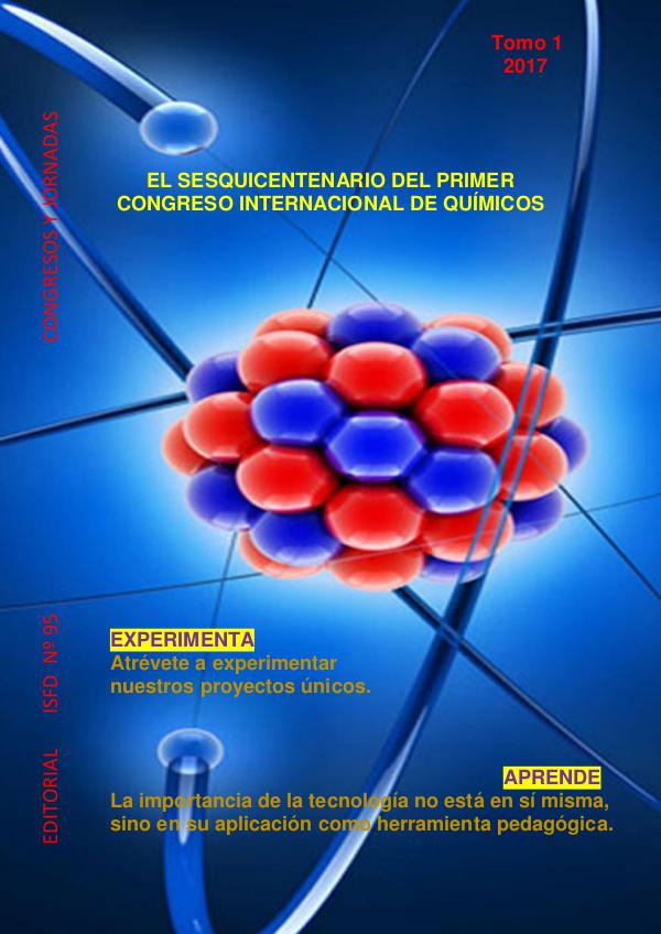 EL SESQUICENTENARIO DEL PRIMER  CONGRESO INTERNACIONAL DE QUÍMICOS Septiembre 2017