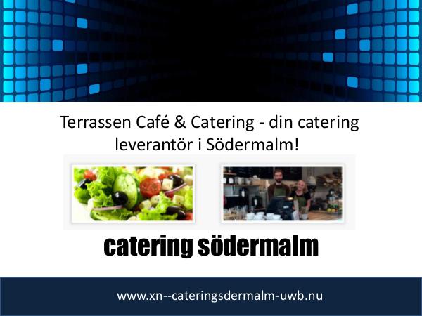 Catering södermalm catering södermalm