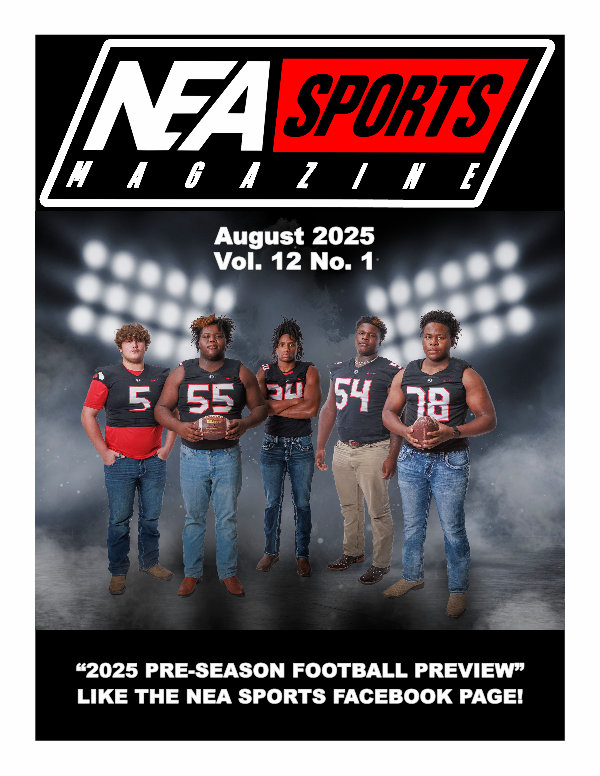 2025 NEA Sports Football Magazine 2025 NEA Sports Magazine Basketball Preview