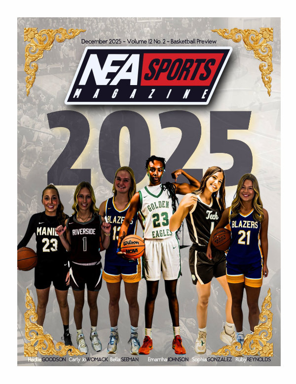 2025 NEA Sports Magazine Basketball Preview 2026 NEA Sports Magazine Baseball/Softball Preview