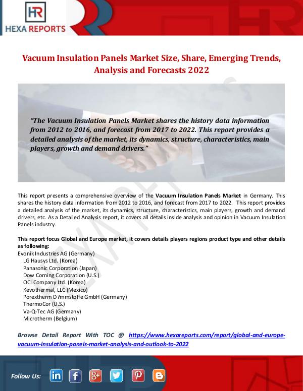 Hexa Reports Vacuum Insulation Panels Market Size, Share, Emerg