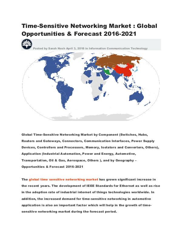 Global Time-Sensitive Networking Market  (2016-2021) Global Time-Sensitive Networking Market Opportunit