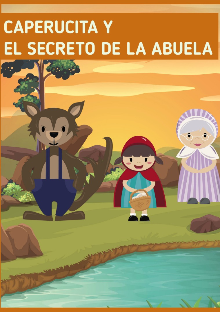 Caperucita y el secreto de la abuela 1