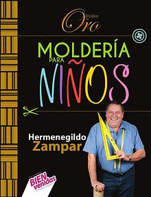 Libro de Oro de la Moldería para Niños de Hermegildo Zampar