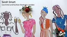 Sarah Smart - Live Artist and Fashion Illustrator From London