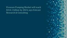 Pressure Pumping Market