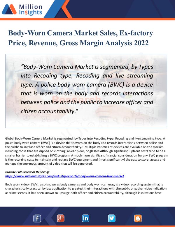 Market Updates Body-Worn Camera Market Sales, Ex-factory Price