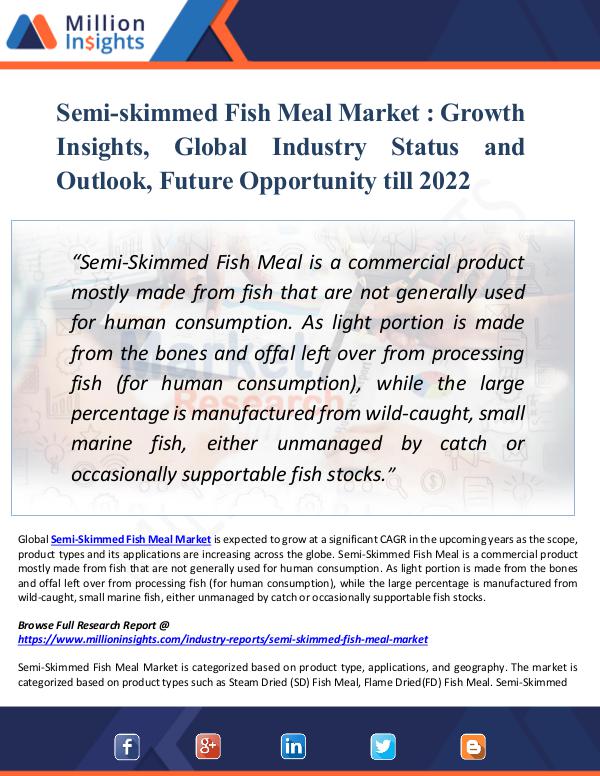 Semi-skimmed Fish Meal Market Growth Insights 2022