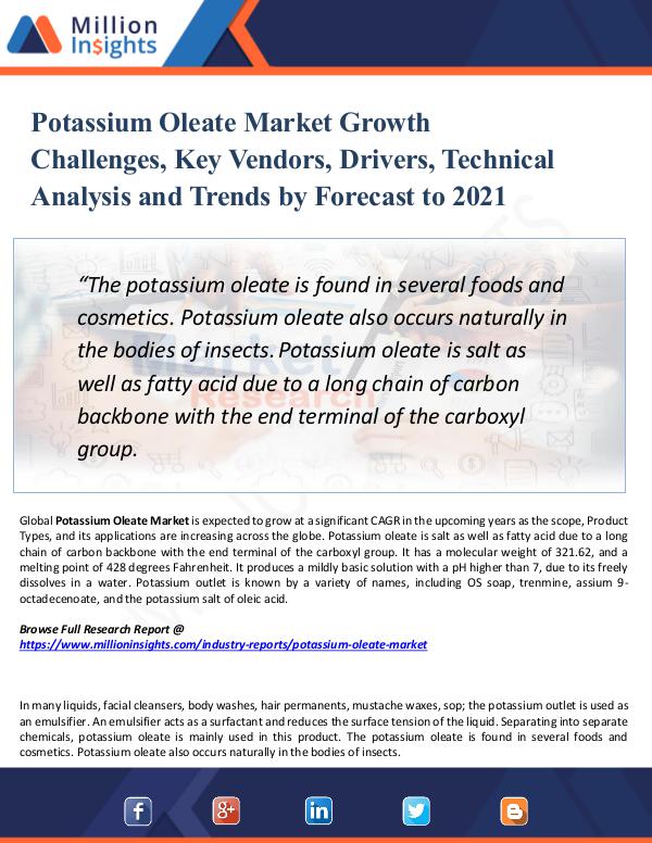 Market New Research Potassium Oleate Market Growth Challenges, 2021