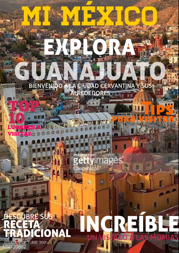 MI MÉXICO: GUANAJUATO Guanajuato