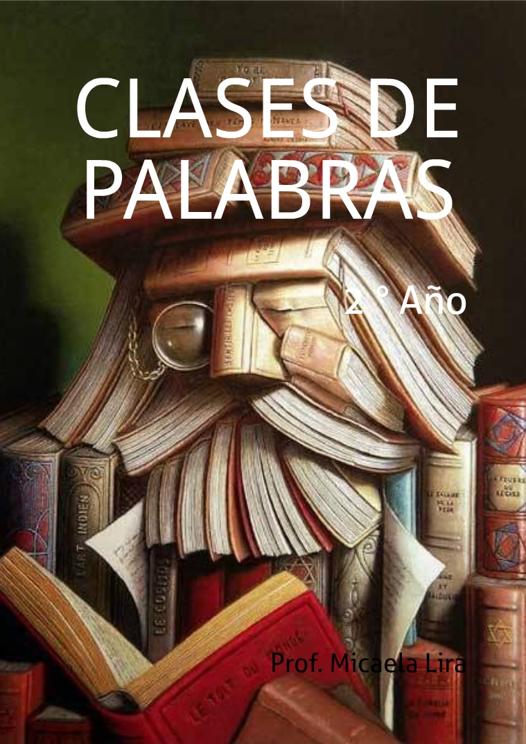 Clases de palabras Idioma Español