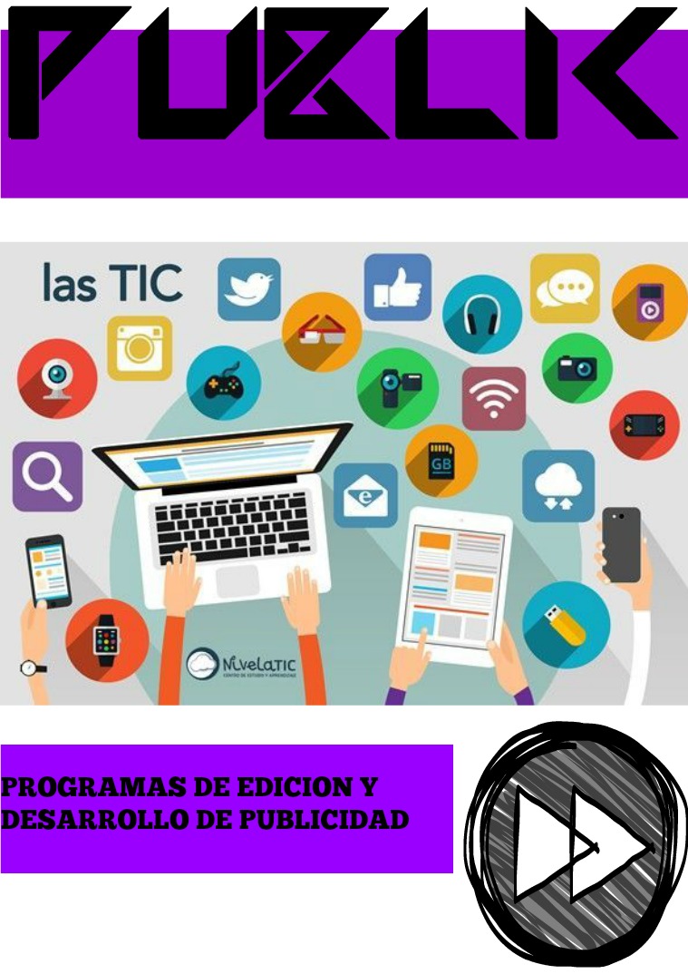 Herramientas tecnológicas para la elaboración de publicidad. programas de edicion