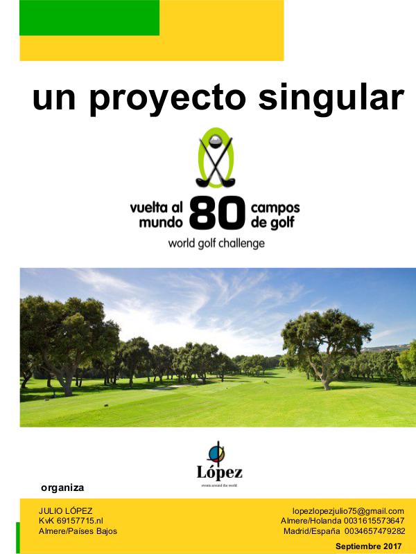 La Vuelta al Mundo en 80 campos de golf [Presentación]