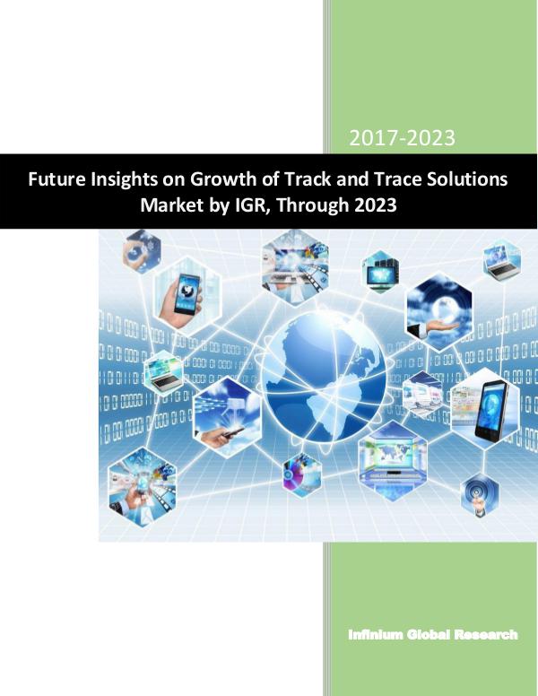 Track and Trace Solutions Market