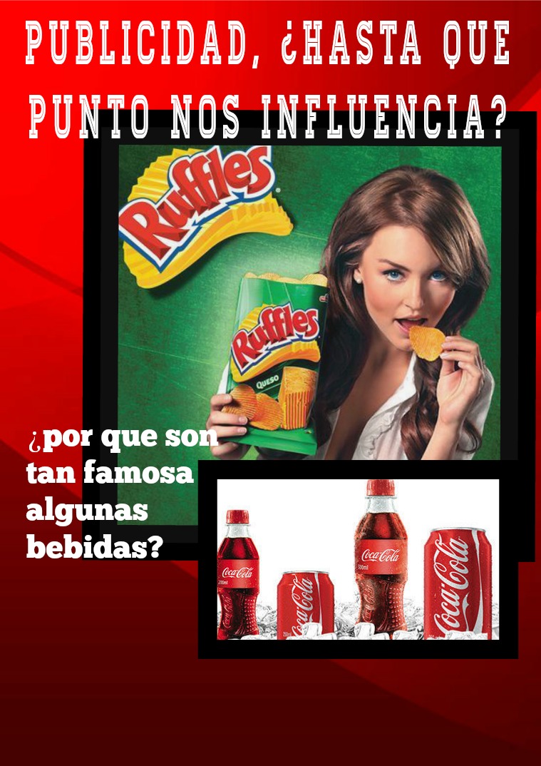 la publicidad y la influencia que esta genera en nosotros vol 1