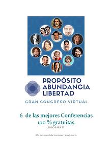 Congreso Propósito, Abundancia y Libertad.【6 Ponencias Gratis 】