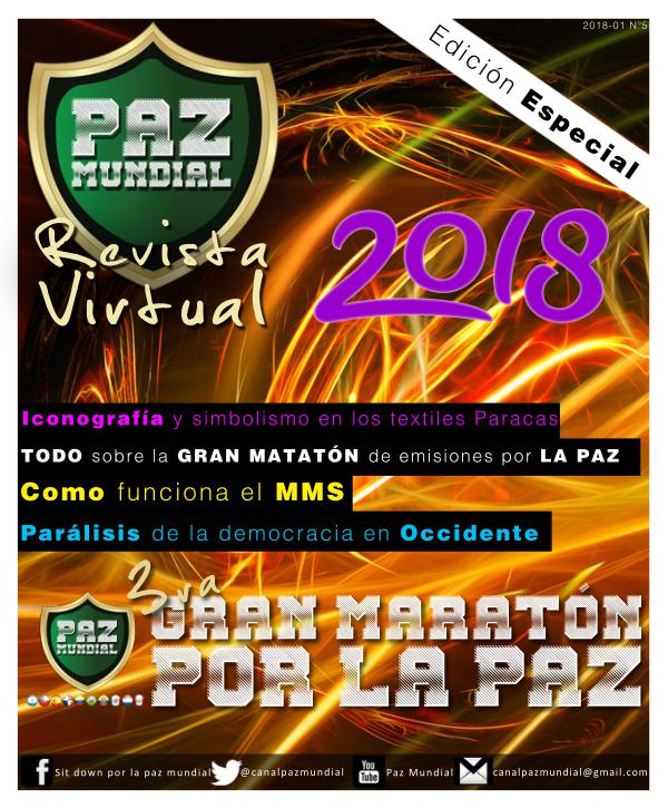 PAZ MUNDIAL REVISTA VIRTUAL EDICION ESPECIAL 2018 PAZ MUNDIAL