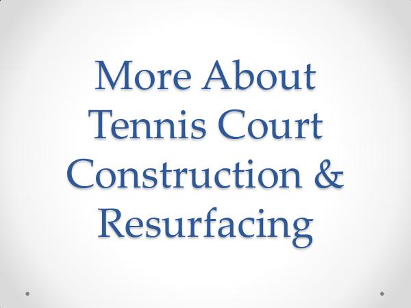 CrowAll More About Tennis Court Construction & Resurfacing