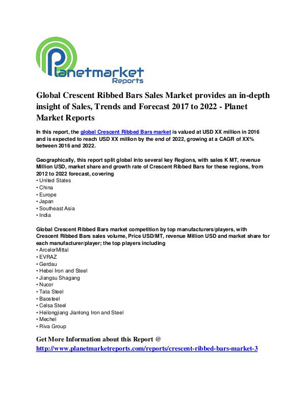 Global Crescent Ribbed Bars Sales Market Global Crescent Ribbed Bars Sales Market provides