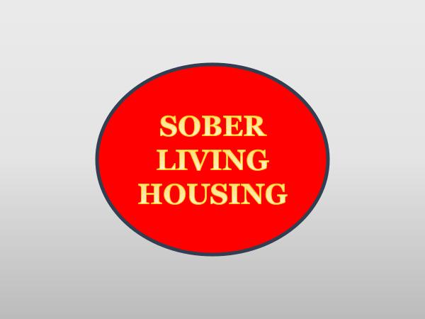 SOBER LIVING HOUSING