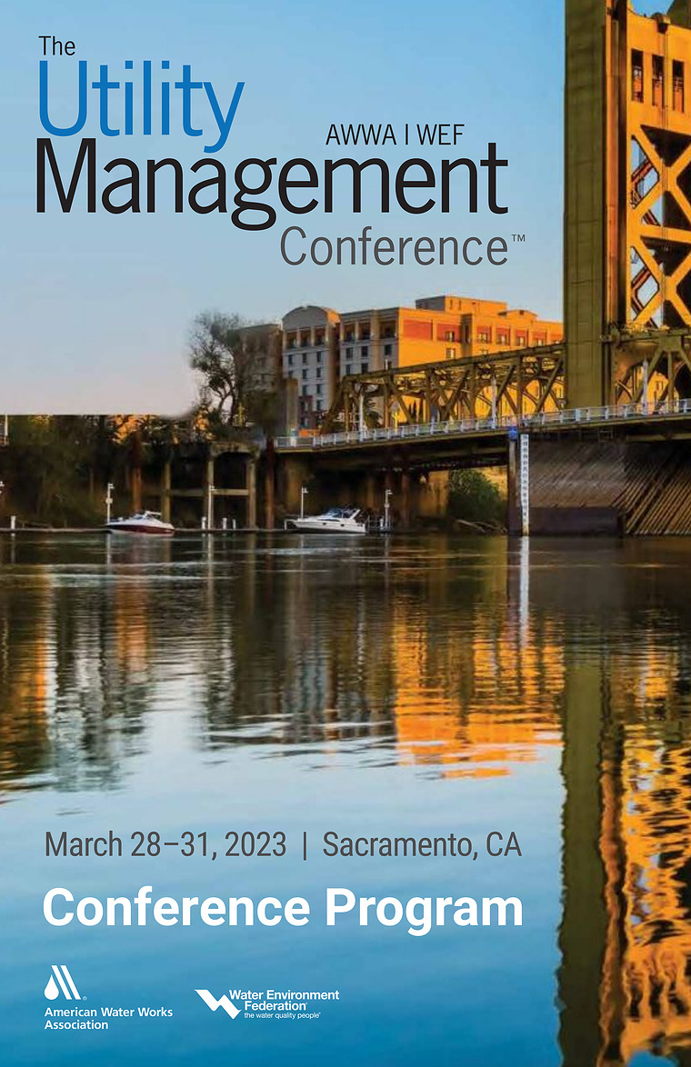 2023 AWWA / WEF Utility Management Conference Prog 2023 Utility Mgmt Conf Program_FINAL_LR