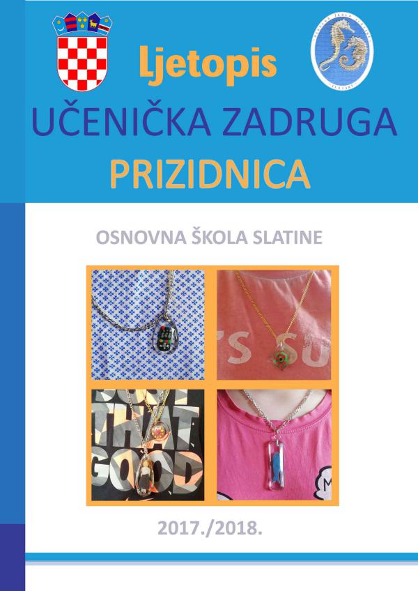 Ljetopis školske zadruge 2017./18. Ljetopis Slatine 2017-18 mail