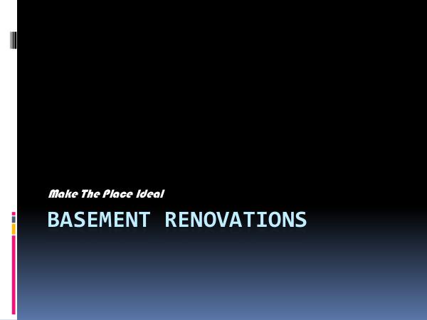 The Basement Finishing Company Basement Renovations - Make The Place Ideal