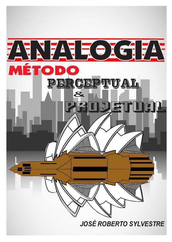 ANALOGIA METODO PERCEPTUAL E PROJETUAL TRABALHO TGI PUCAMP ARQUITETURA 2017