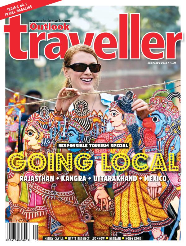 Outlook Traveller Outlook Traveller, February 2018