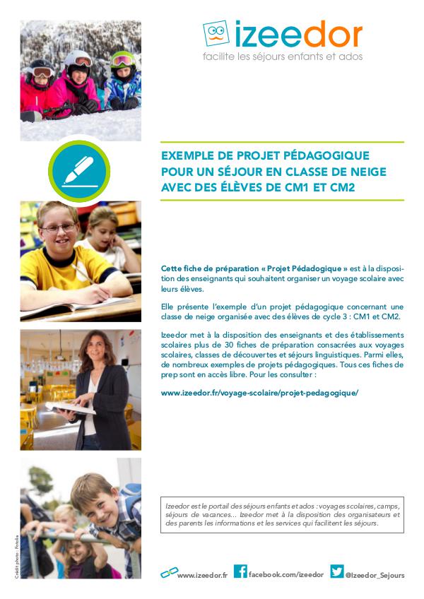 IZEEDOR Projet pédagogique d’une classe de neige en CM1 et