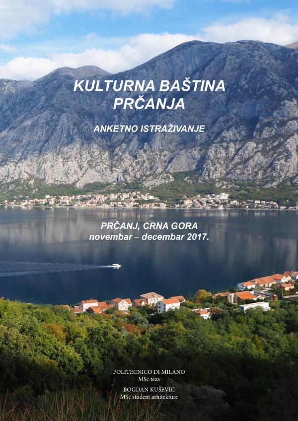 Kusevic B. (2017). Kulturna bastina Prcanja anketno istrazivanje Kusevic. B. (2017). Kulturna bastina Prcanja. Anke