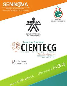 MEMORIAS PRIMER CONGRESO CIENTECG CIENCIA - TECNOLOGÍA - GESTIÓN