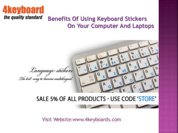 Benefits of using keyboard stickers on your computer and laptop Benefits of using keyboard Stickers on Your Comput