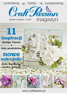 Magazyn Craft Passion / wydanie polskie 1/2018