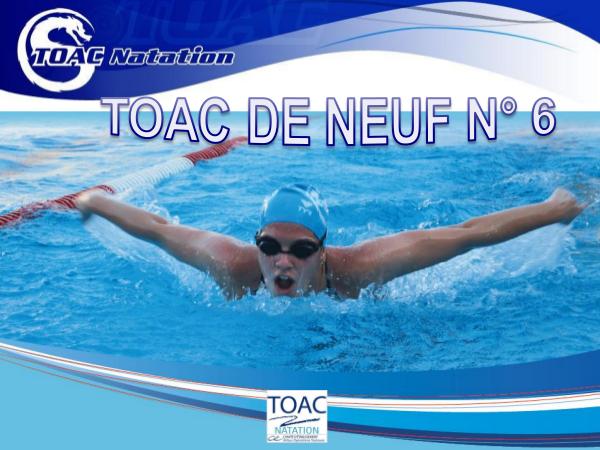 TOAC DE NEUF N°6